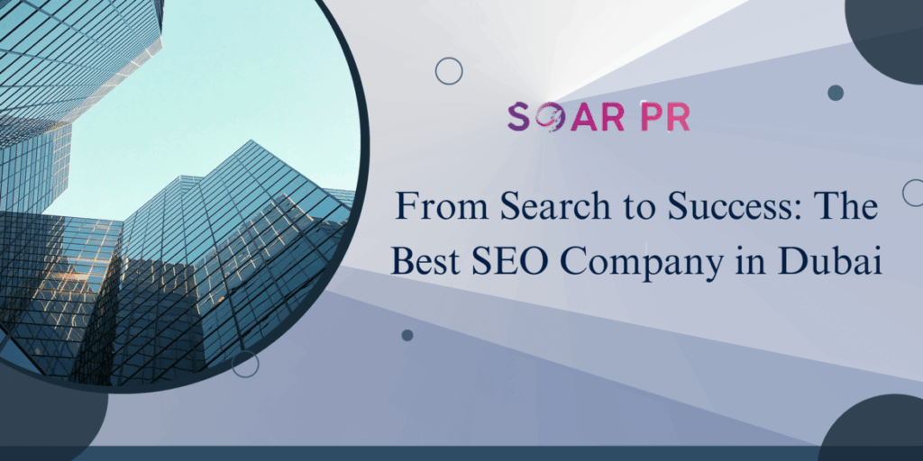 Best SEO Company in Dubai